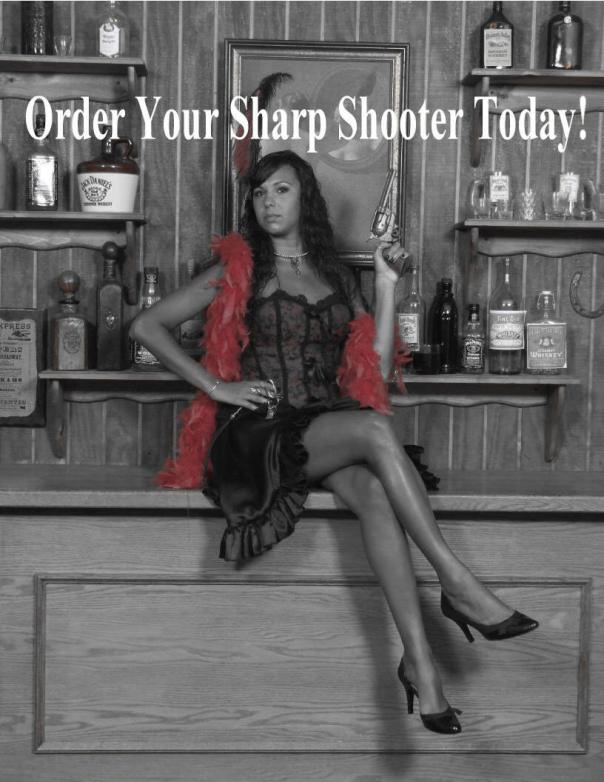 Order-Your-Sharp-Shooter- Click Here!